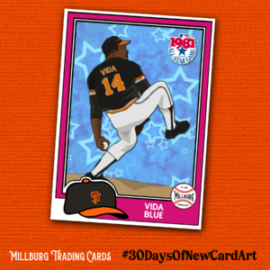 MTC23 30 Days: Vida Blue / Giants