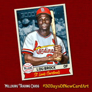 MTC23 30 Days: Lou Brock / Cardinals