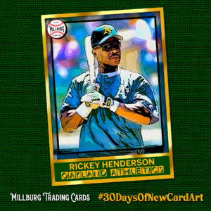 MTC23 30 Days: Rickey Henderson / Athletics