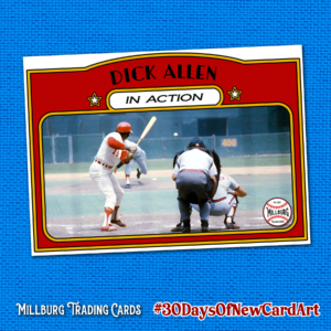 MTC23 30 Days: Dick Allen / White Sox