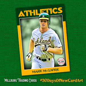 MTC23 30 Days: Mark McGwire / Athletics