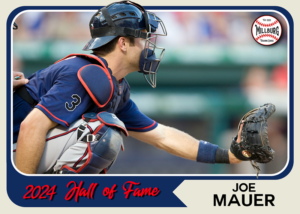 2024 HOF: Joe Mauer